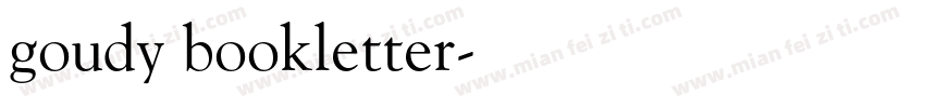 goudy bookletter字体转换